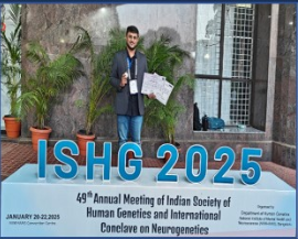 Congratulations Sohail Rafik Mansuri for the Young Scientist Award at the 49th Annual Meeting of the Indian Society of Human Genetics held at NIMHANS, Bengaluru
